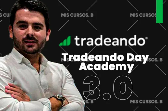 Tradeando Day Academy 3.0